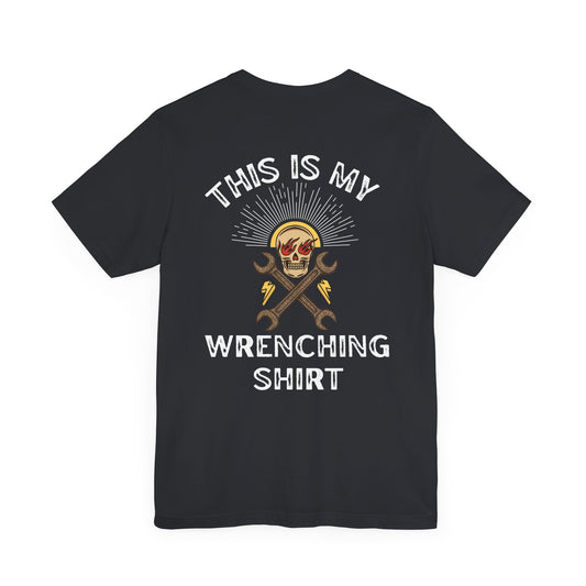 This Is My Wrenching Shirt Blackout Garage Tee