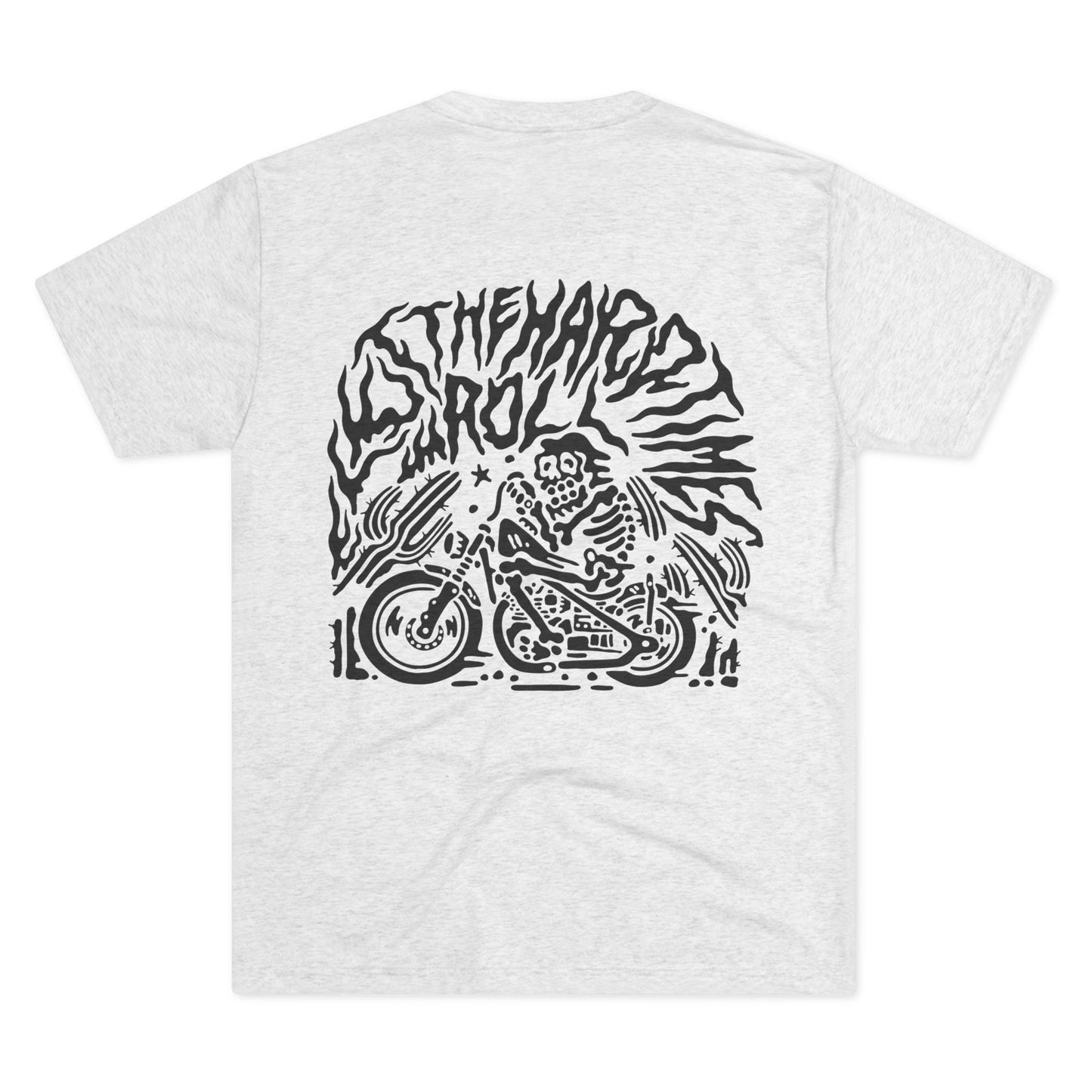 Let The Hard Times Roll | Tri-Blend Tee | Dread Sled Motorcycle Apparel