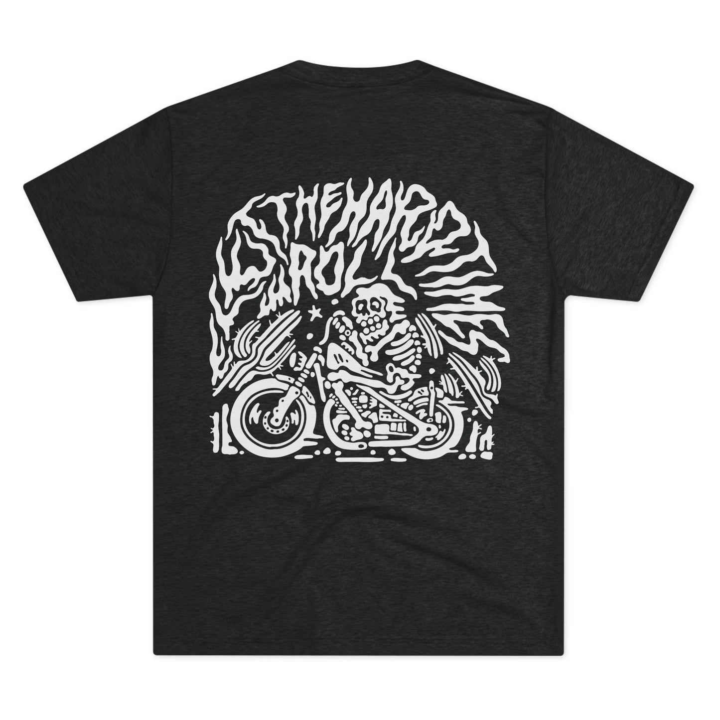 Let The Hard Times Roll | Tri-Blend Tee | Dread Sled Motorcycle Apparel